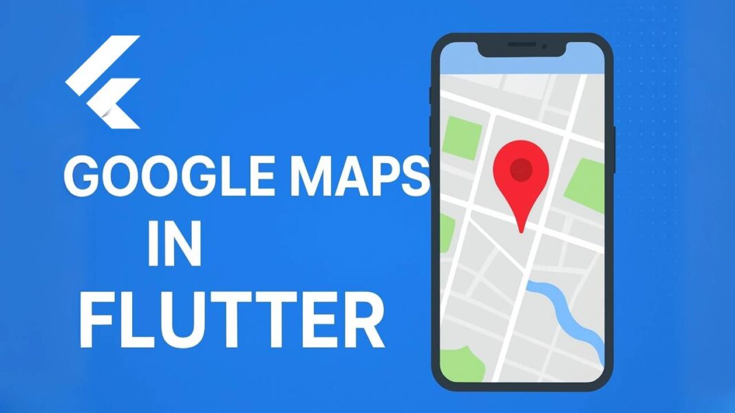 How to Integrate Google Maps in Flutter